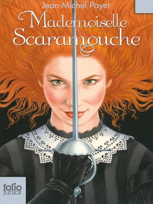 cover image of Mademoiselle Scaramouche